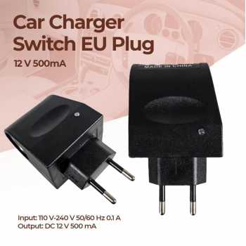 Car Charger Switch Adaptor EU Plug 12V 500mA - KYA109
