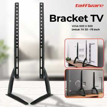 Taffware Bracket TV Stand VESA 600 x 500 for 32-75 Inch TV - HQ-008