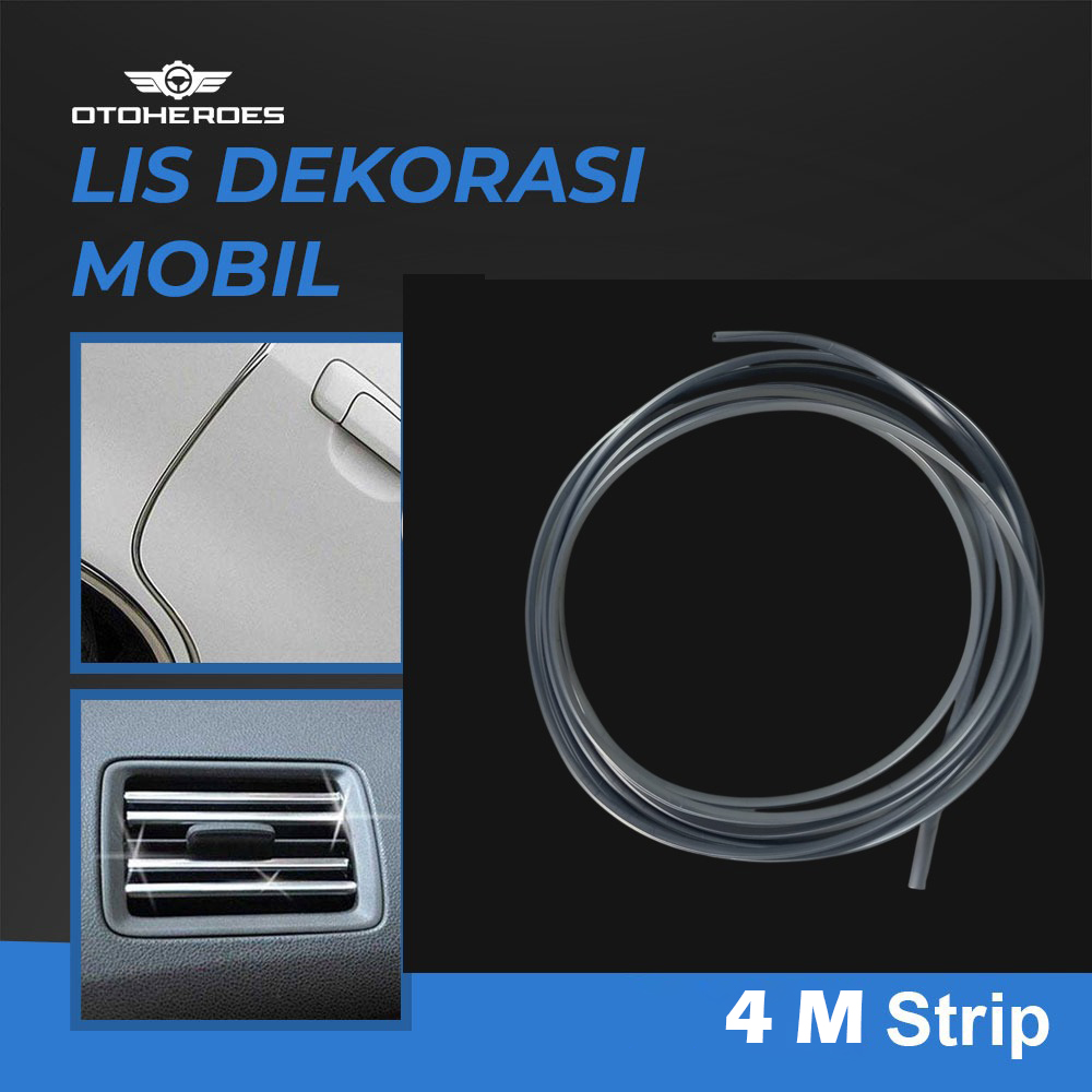 OTOHEROES Lis Dekorasi Interior Mobil Moulding Chrome Trim Strip 4M - C3578 Gambar produk OTOHEROES Lis Dekorasi Interior Mobil Moulding Chrome Trim Strip 4M - C3578