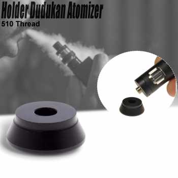 Atomizer Stand Vape 510 Thread Aluminium Holder Dudukan Atomizer - H10210