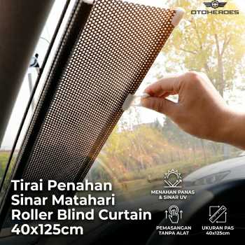 OTOHEROES Tirai Penahan Sinar Matahari Roller Blind Curtain 40x125cm - RY50
