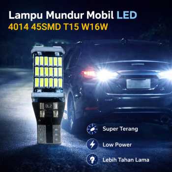 Hamy Lampu Mundur Mobil Senja Position Lamp LED 4014 45SMD T15 W16W - FITC