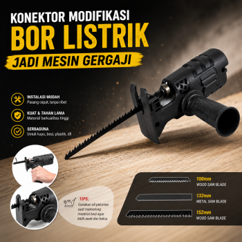 XMSJ Konektor Modifikasi Bor Listrik Jadi Mesin Gergaji Drill Adapter - E14968