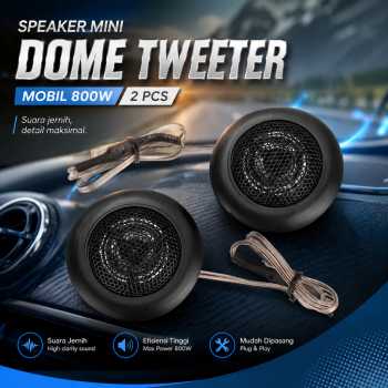 Gambar produk Agile Speaker Mini Dome Tweeter Loudspeaker Mobil HiFi 800W 2 PCS - TS-T120
