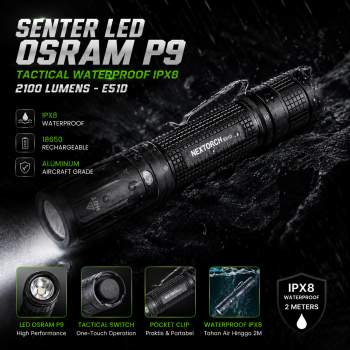 NEXTORCH Senter LED OSRAM P9 Tactical Waterproof IPX8 2100 Lumens - E51D
