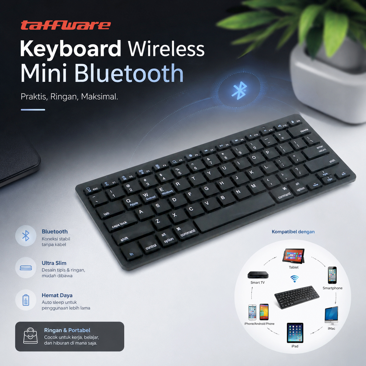 Taffware Keyboard Bluetooth Wireless Portable iOS Android Windows PC - BK3001 Gambar produk Taffware Keyboard Bluetooth Wireless Portable iOS Android Windows PC - BK3001 - Utama
