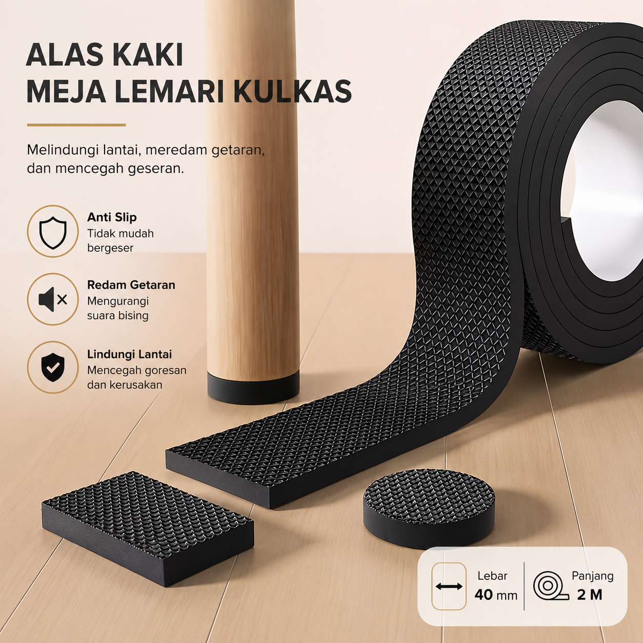 Xijia Alas Kaki Meja Lemari Kulkas Foot Pad Furniture AntiSlip 40mm 2M - NY25 Gambar produk Xijia Alas Kaki Meja Lemari Kulkas Foot Pad Furniture AntiSlip 40mm 2M - NY25 - Utama