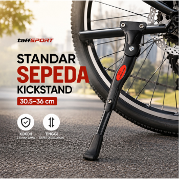TaffSPORT Standar Sepeda Samping Adjustable Bike Kickstand 30.5-36cm - H12