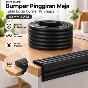 TaffHOME Bumper Pinggiran Meja Table Edge Corner W Shape 80mm 2M - L-8104