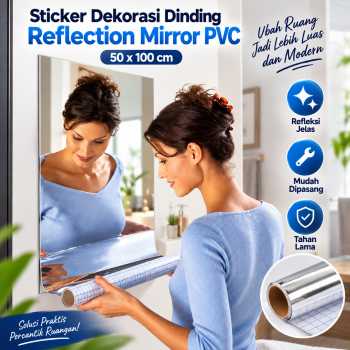 Gambar produk SOLEDI Sticker Dekorasi Dinding Reflection Mirror PVC 50x100cm - SL02